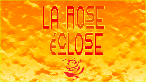 laroseéclose.png